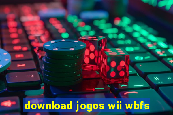 download jogos wii wbfs